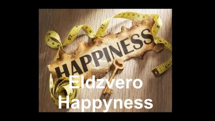 Eldzvero - Happyness