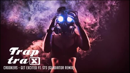 Crookers-get-excited-ft.-sts-gla