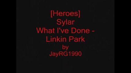 Герои - Сайлър - Какво съм направил