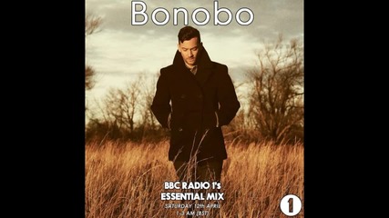 Bonobo - Essential Mix 12-04-2014