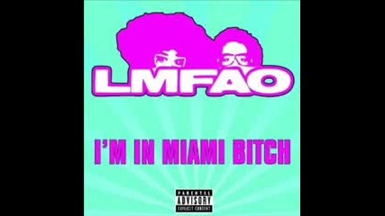 Lmfao - im in miami bitch ( official video ) + Превод