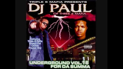 Dj Paul feat Lord Infamous- Back da Fuck Back