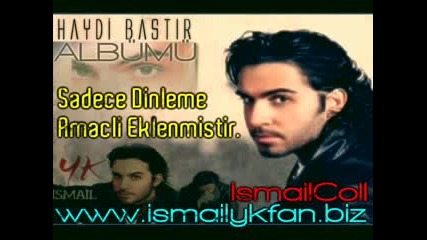 Ismail Yk - Benim 