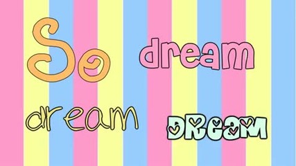 Hannah Montana - Dream w lyrics 