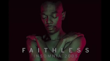 Faithless - Insomnia (hd)