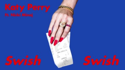 Katy Perry - Swish Swish Audio ft. Nicki Minaj