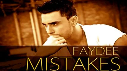 Faydee - Mistakes