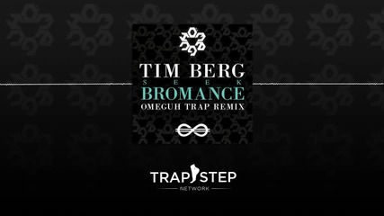 - За Спортисти - Tim Berg - Seek Bromance ( Trap Remix )