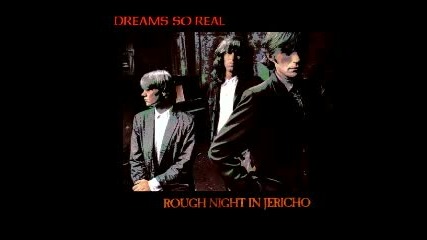 Dreams So Real - Love Fall Down