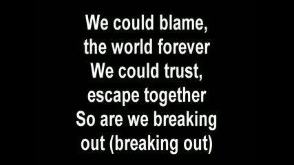 Bullet For My Valentine - Breaking Out, Breaking Down (lyric) 