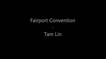 Fairport Convention - Tam Lin [live at Bbc]