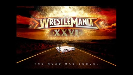 Wwe| Wrestlemania 26 - |official Theme Songs| 