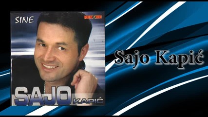 Sajo Kapic - Isti mi je svaki dan - (audio 2004)