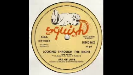 Art Of Love - Looking Through The Night (1983)