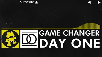 [electro] - Day One - Game Changer [monstercat Vip Release]