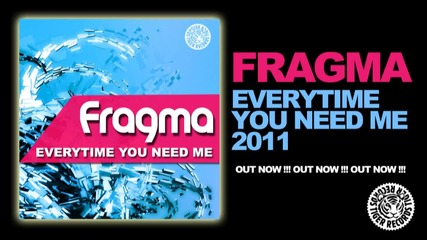 Fragma - Everytime You Need Me 2011 (plastik Funk Remix)