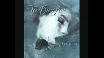 To Die For - Veiled