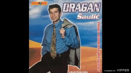 Dragan Saulic - Sunce i zora - (audio 1999)