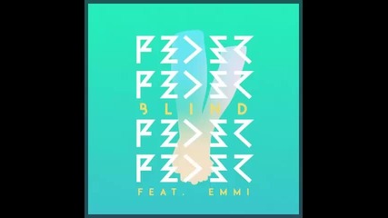 *2015* Feder ft. Emmi - Blind