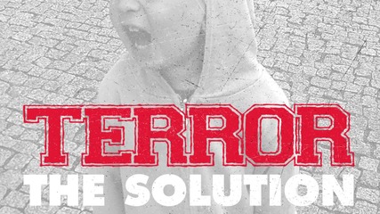 Terror - The Solution (audio)