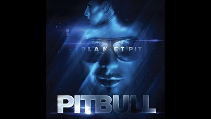 Pitbull - Planet Pit - Mr. Right Now (feat. Akon) (hd)