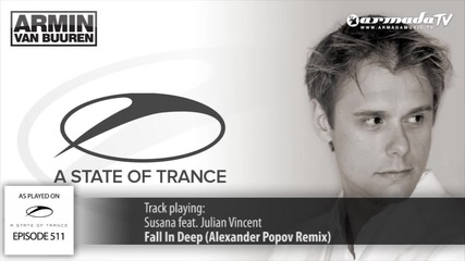 Asot 511- Susana feat. Julian Vincent - Fall In Deep