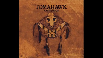 Tomahawk - Mescal Rite 2 