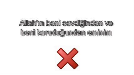 Allah"in var oldugunu Biliyorum