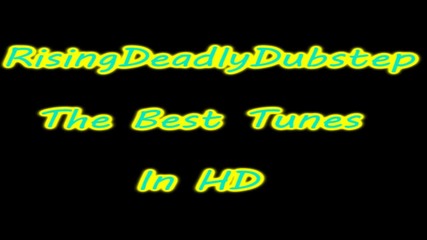 [ H - D]dubstep you will be speechless