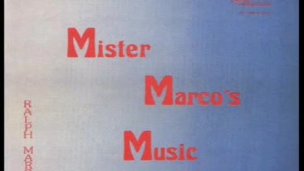 Ralph Marco band - Mister Marco`s music 1974
