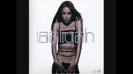 1 14 Aaliyah - Dont Know What To Tell Ya