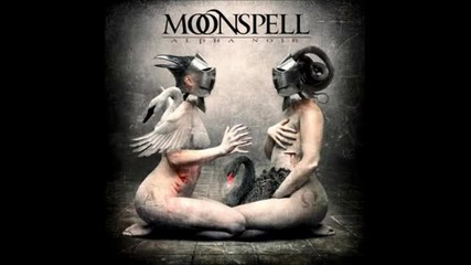 Moonspell - Opera Carne ( Disc I - Alpha Noir-2012)