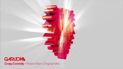 Craig Connelly - Robot Wars (original Mix) [ Garuda ]