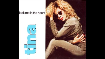 Tina Turner - Look Me In The Heart 12 Remix Maxi Version