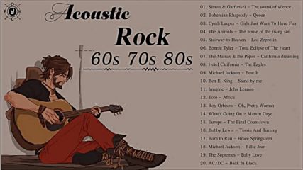 Аcoustic rock songs 60's 70's 80's