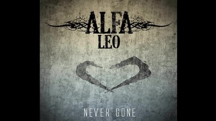 Alfa Leo (ex Elevate To Heaven) - Never Gone