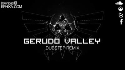 Gerudo Valley Dubstep Remix - Ephixa (download at www.ephixa.com Zelda Step)