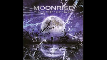 Moonrise - Lights Of A Distant Bay