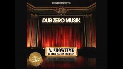 Dub Zero - Showtime