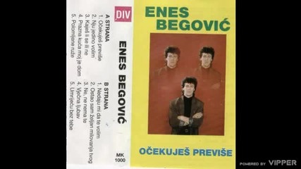 Enes Begovic-ne daju mi da te volim