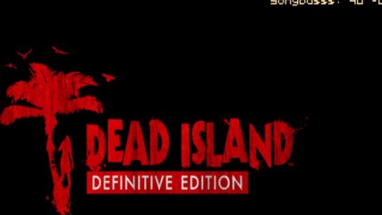 Dead Island Definitive Edition #01 Act 1