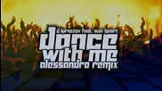 D. Kiriazov ft. Sun Heart - Dance With Me 2014 (Alessandro Remix)+download link