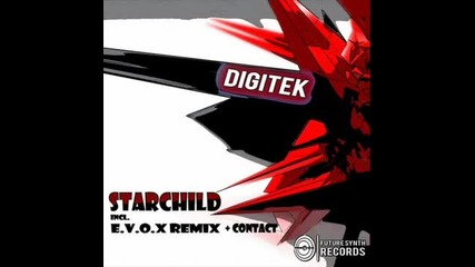 Digitek - Starchild (e.v.o.x. Remix)