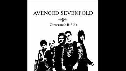 Avenged Sevenfold - Crossroads