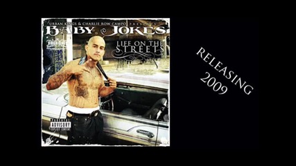 Baby Jokes - I Dont Care New (2009)