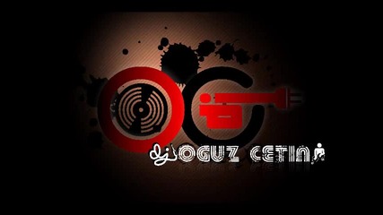 Dj Oguz Cetin - Dostum (house Mix)