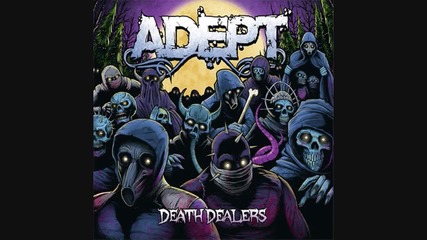Adept - From The Depths Of Hell 
