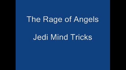 The Rage Of Angels - Jedi Mind Tricks