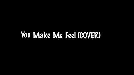 Cobra Starship feat. Sabi - You Make Me Feel - Cover