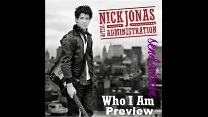 Nick Jonas & The Administration - Who I Am[official preview]